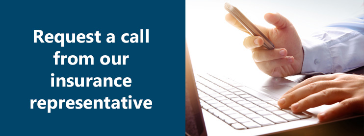 Request a call from our insurance representative